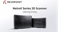 Revopoint MetroY Series 3D Scanner - Unboxing 