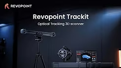 Revopoint Trackit | Discover the advanced Optical 