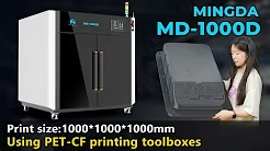 Fast printing PET-CF toolbox by MINGDA MD-1000D 