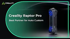 Creality Raptor Pro 3D Scanner-introduction