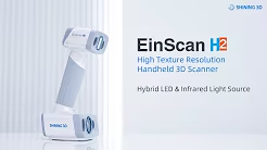 EinScan H2 - Hybrid LED 3D Scanner