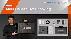 EinScan H2 - Unboxing