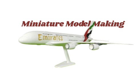 Miniature Model Making and Its Applications